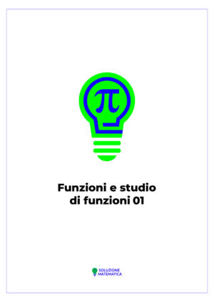 Funzioni e studio di funzioni 01