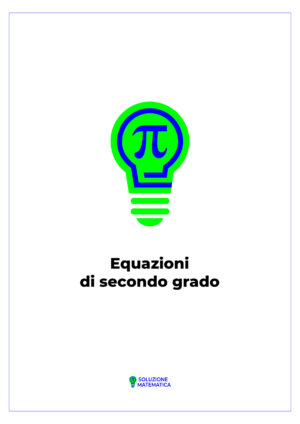 Equazioni di secondo grado 02