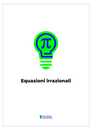 Equazioni irrazionali 02