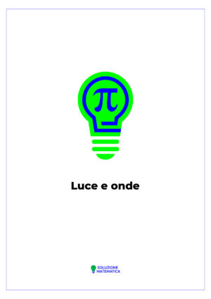 Luce e onde 01