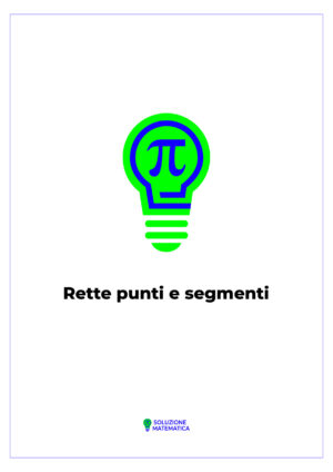 Rette punti e segmenti 01